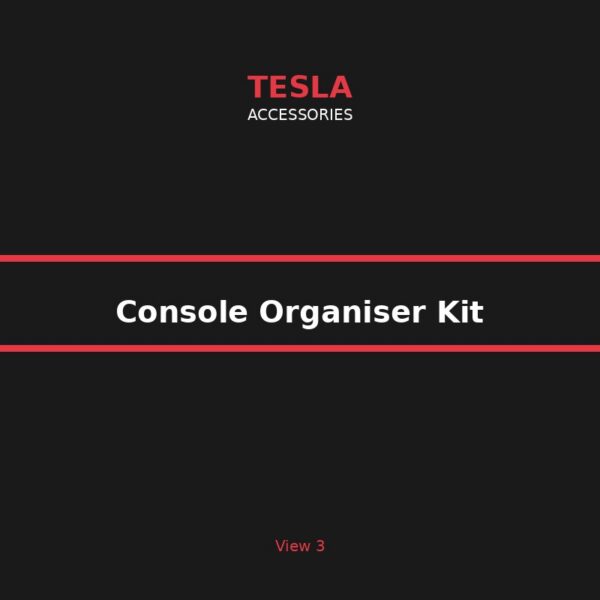 console_organiser_kit_2 Multi-Layer Tesla Console Organiser - 3-Piece Centre Console Storage Insert Kit