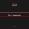 roof_sunshade_2 Tesla Roof Sunshade - Nano Ice-Crystal Coating Double-Layer Sun Blocker