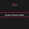 screen_protector_matte_1 Matte Anti-Glare Screen Protector for Tesla Model 3/Y - 15-Inch Tempered Glass