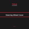 steering_wheel_cover_1 Tesla Steering Wheel Cover - Nappa Leather Ultra-Thin Premium Wrap